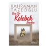 Ben Bir Kelebek Sevdim