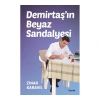 Demirtaş’ın Beyaz Sandalyesi