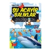 Şu Acayip Balıklar
