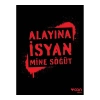 Alayına İsyan