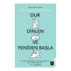 Dur Dinlen ve Yeniden Başla