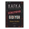 Kafka Sinemaya Gidiyor