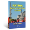 Fâtiha Sûre-i Şerif’inin Tefsiri