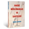 Hakiki Müslümanlar ve Sahteleri