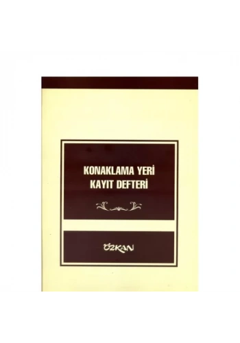 ÖZKAN KONAKLAMA YERİ KAYIT DEFTERİ 27x30