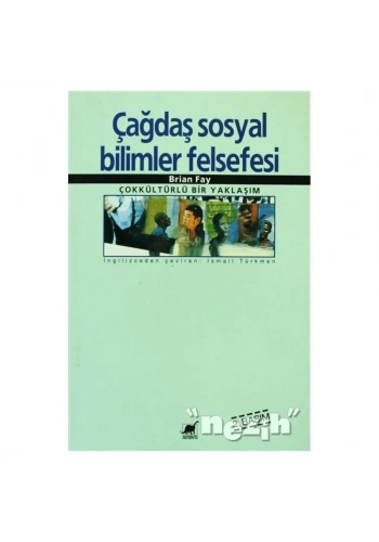 Çağdaş Sosyal Bilimler Felsefesi