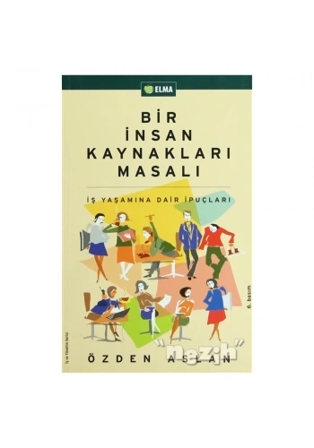 Bir İnsan Kaynakları Masalı