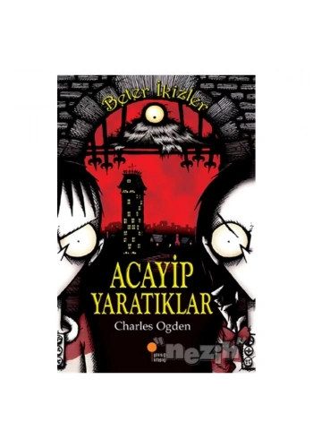 Beter İkizler - Acayip Yaratıklar