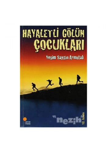 Hayaletli Gölün Çocukları