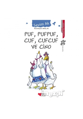 Puf, Pufpuf, Cuf, Cufcuf ve Cino