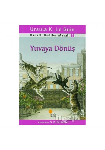 Kanatlı Kediler Masalı 2 - Yuvaya Dönüş