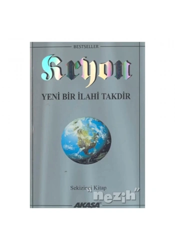 Kryon: 8. Kitap Yeni Bir İlahi Takdir