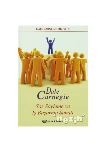 Söz Söyleme ve İş Başarma Sanatı