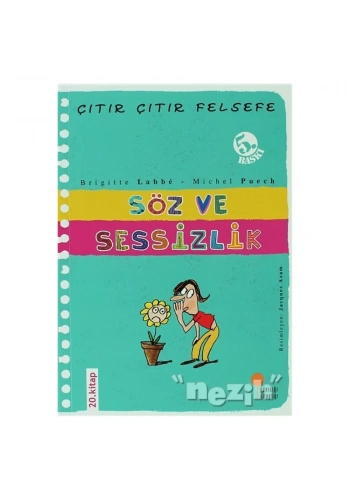 Söz ve Sessizlik - Çıtır Çıtır Felsefe 20