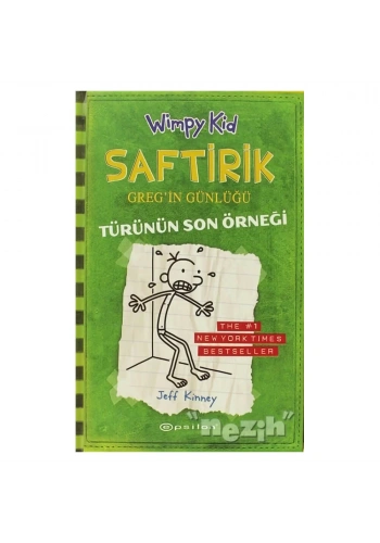 Türünün Son Örneği - Saftirik Greg’in Günlüğü 3