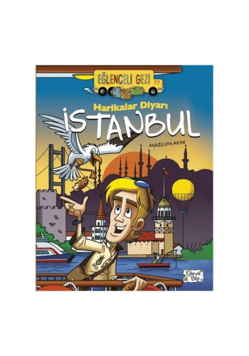 Eğlenceli Bilgi  Harikalar Diyarı İstanbul