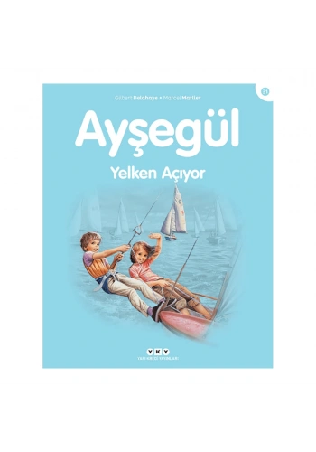 Ayşegül Yelken Açıyor