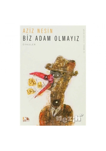 Biz Adam Olmayız