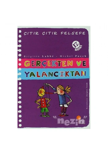 Gerçekten ve Yalancıktan - Çıtır Çıtır Felsefe 3