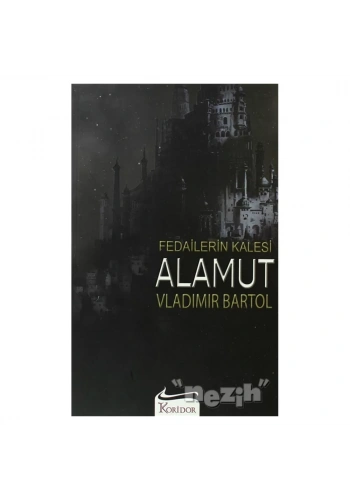 Fedailerin Kalesi Alamut