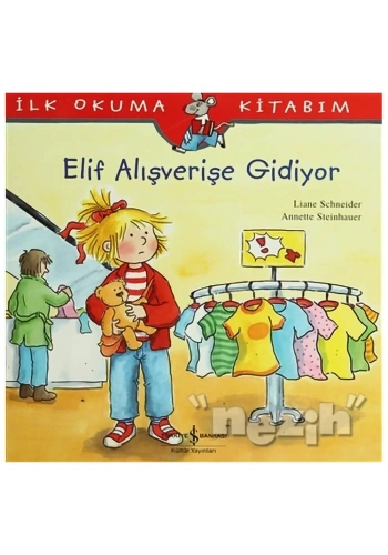 Elif Alışverişe Gidiyor