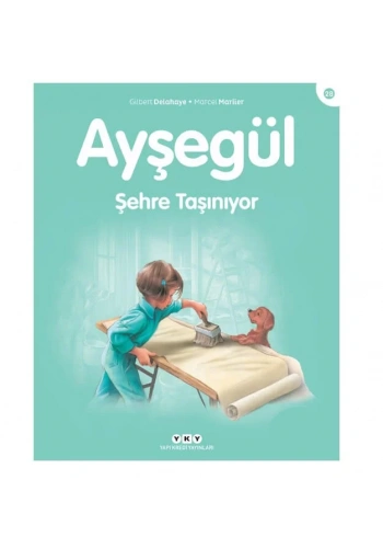 Ayşegül Şehre Taşınıyor