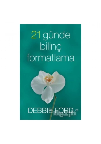 21 Günde Bilinç Formatlama