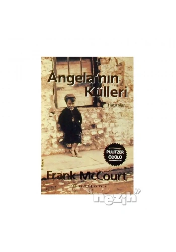 Angela’nın Külleri Hatıralar