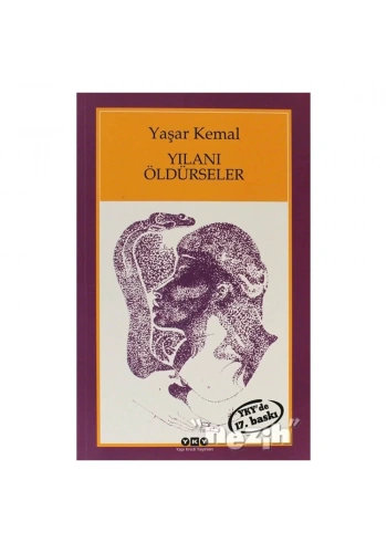Yılanı Öldürseler