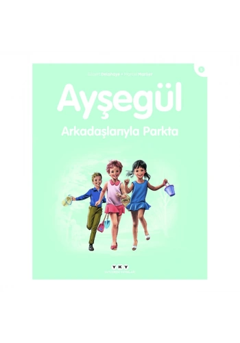 Ayşegül Arkadaşlarıyla Parkta