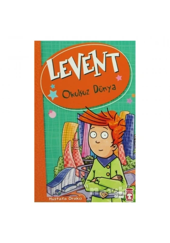 Levent - Okulsuz Dünya