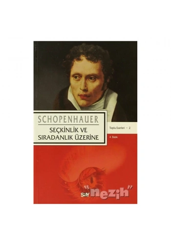 Seçkinlik ve Sıradanlık Üzerine