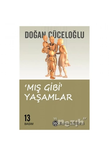 Mış Gibi Yaşamlar