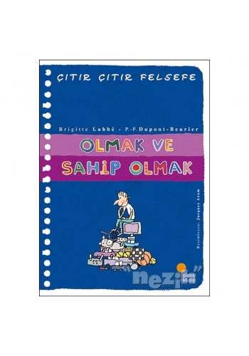 Olmak ve Sahip Olmak - Çıtır Çıtır Felsefe 27