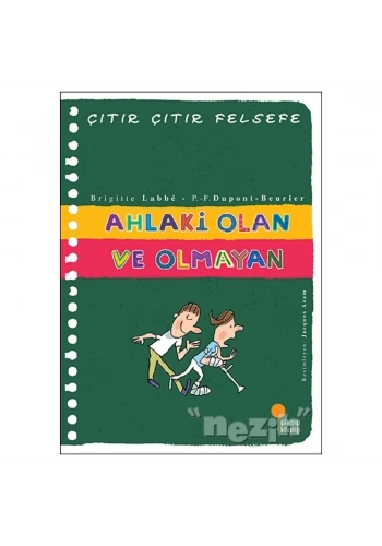 Ahlaki Olan ve Olmayan - Çıtır Çıtır Felsefe 26