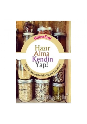 Hazır Alma Kendin Yap!