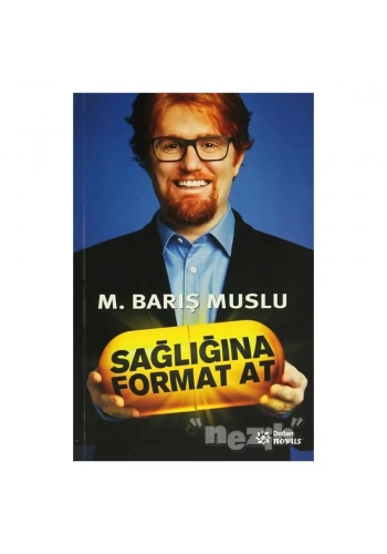 Sağlığına Format At