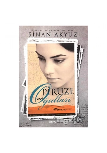 Kavuşma: Piruze ve Oğulları