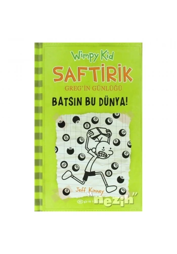 Batsın Bu Dünya! - Saftirik Greg’in Günlüğü 8