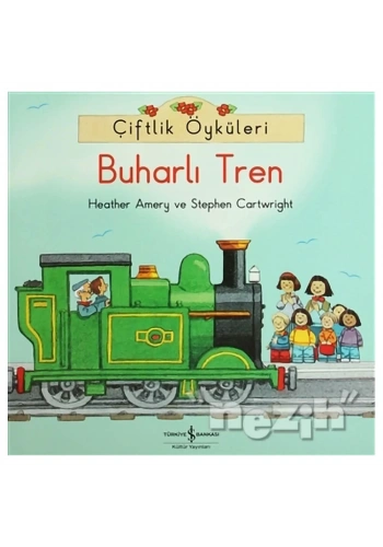 Çiftlik Öyküleri - Buharlı Tren