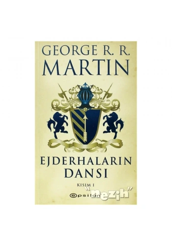 Ejderhaların Dansı 1 - Buz ve Ateşin Şarkısı 5