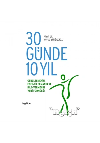 30 Günde 10 Yıl