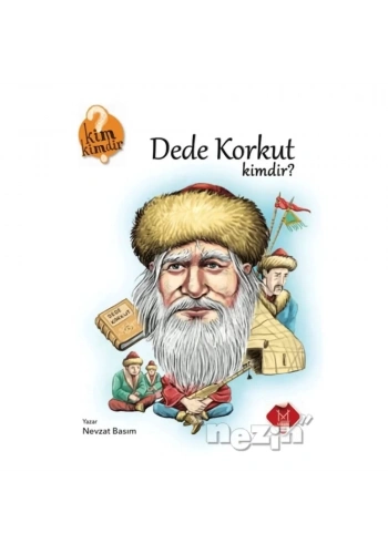 Dede Korkut Kimdir?