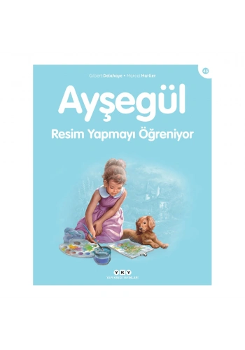 Ayşegül Resim Yapmayı Öğreniyor