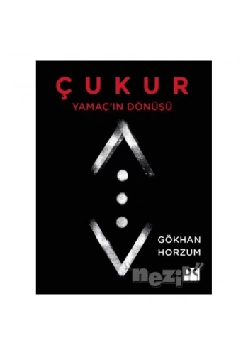 Yamaç’ın Dönüşü - Çukur