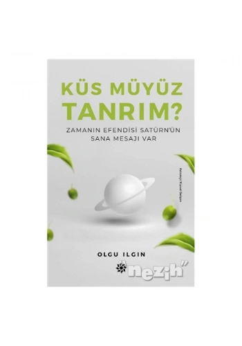 Küs Müyüz Tanrım?