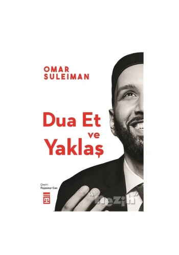 Dua Et ve Yaklaş