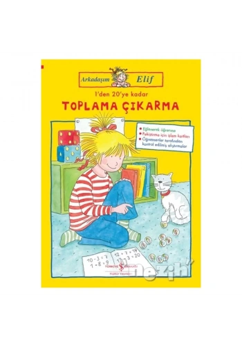 1’den 20’ye Kadar Toplama Çıkarma - Arkadaşım Elif