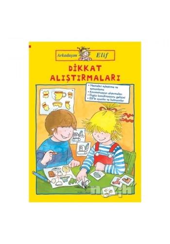 Dikkat Alıştırmaları - Arkadaşım Elif