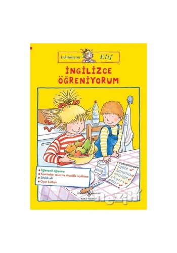 İngilizce Öğreniyorum - Arkadaşım Elif